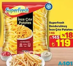 SUPERFRESH DONDURULMUŞ İNCE ÇITIR PATATES 1 KG fiyat ve kampanya bilgisi